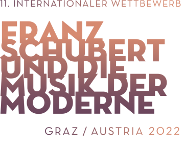 Graz - International Competition "Franz Schubert and Modern Music"